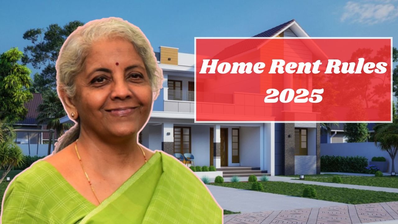 Home Rent Rules 2025