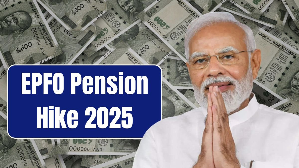 EPFO Pension Hike 2025