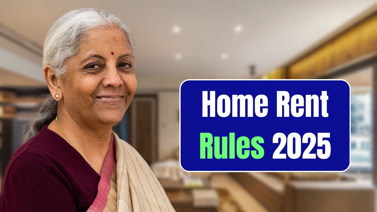 Home Rent Rules 2025
